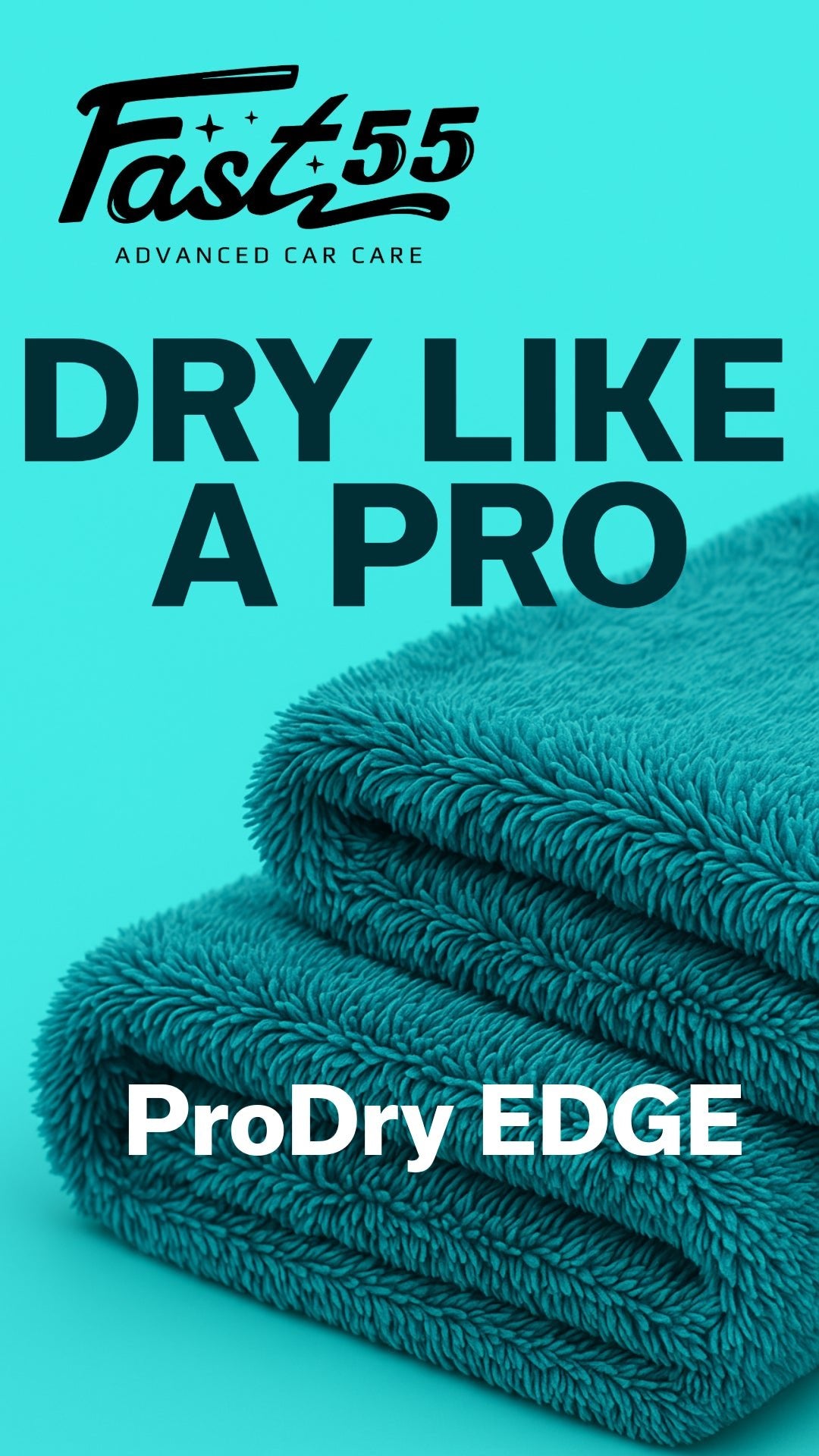 מגבת ייבוש לרכב Fast55 ProDry Edge
